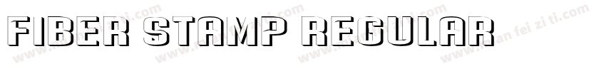 Fiber Stamp Regular字体转换